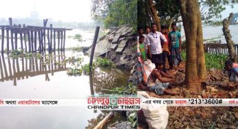 চাঁদপুর দর্জিঘাটে ডাকাতিয়ার ভাঙ্গন : অভিযোগের তীর বিদ্যুৎ কেন্দ্রের দিকে