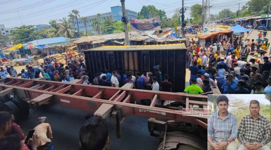 চট্টগ্রামে কন্টেইনার চাপা পড়ে মতলবের বাবা-ছেলের মর্মান্তিক মৃত্যু